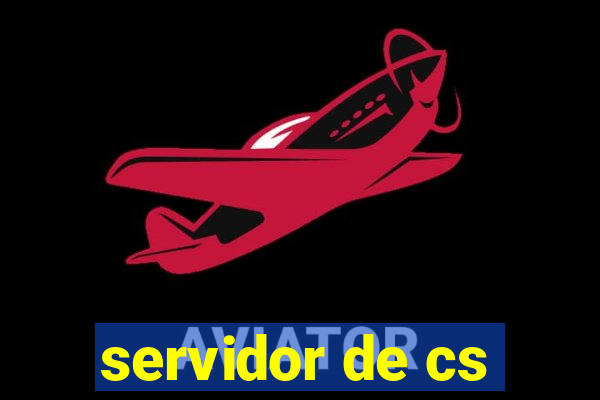 servidor de cs